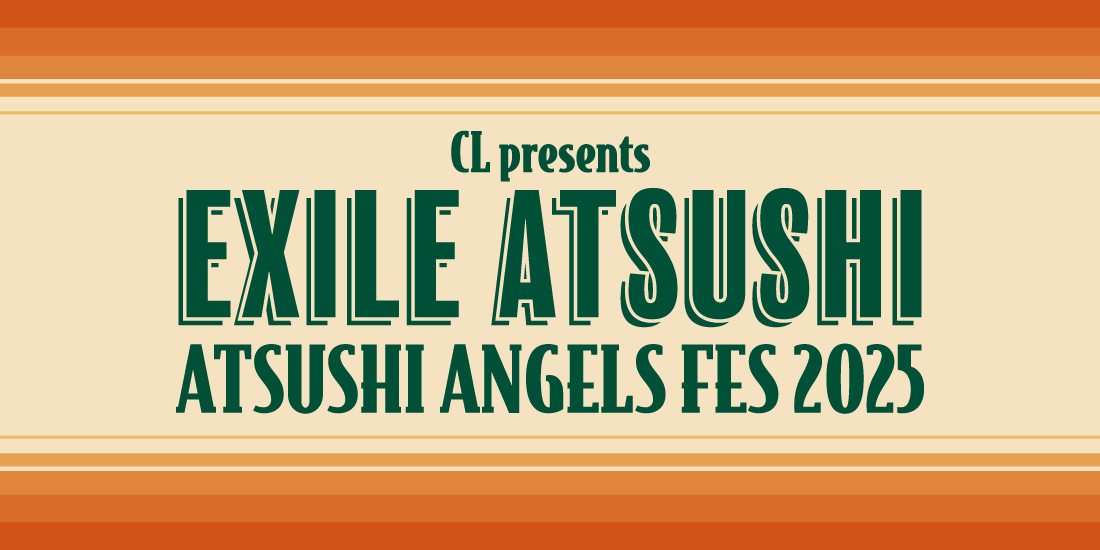CL presents ATSUSHI ANGELS FES 2025 公式アクセスバス